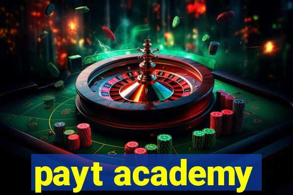 payt academy